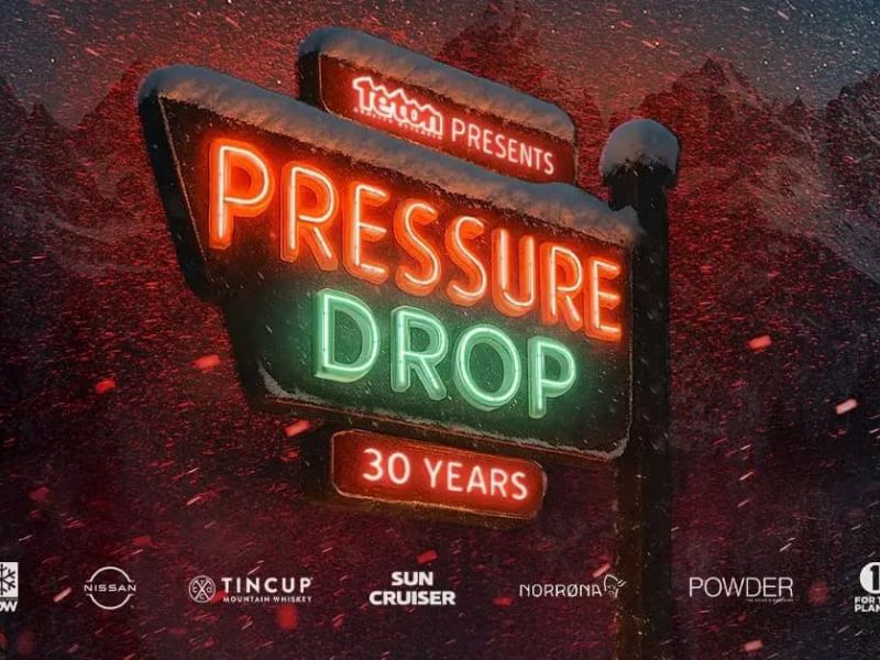 Teton Gravity Research Pressure Drop Movie Kelowna